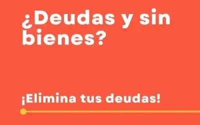 ¿Qué hacer si no puedo pagar mis deudas y no tengo bienes?
